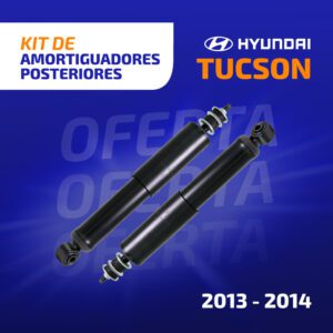 Kit Amortiguadores Posteriores HYUNDAI TUCSON M2000 (2013-2014)