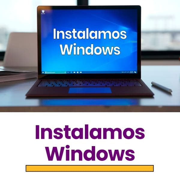 Formateo e instalación de Windows para laptop